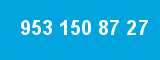 953 150 87 27